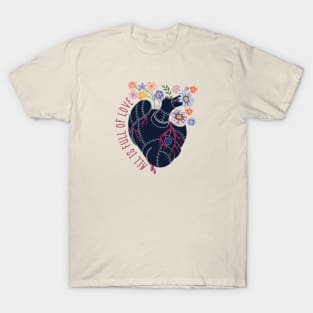 All is Full of Love T-Shirt